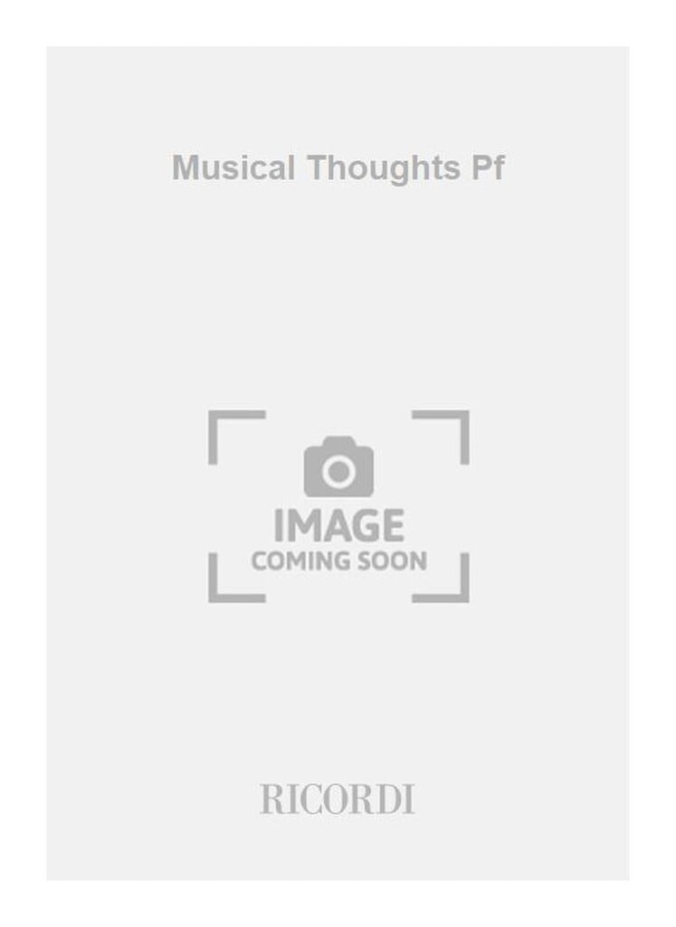 Musical Thoughts Pf